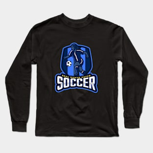 Real Women Watch Soccer Long Sleeve T-Shirt